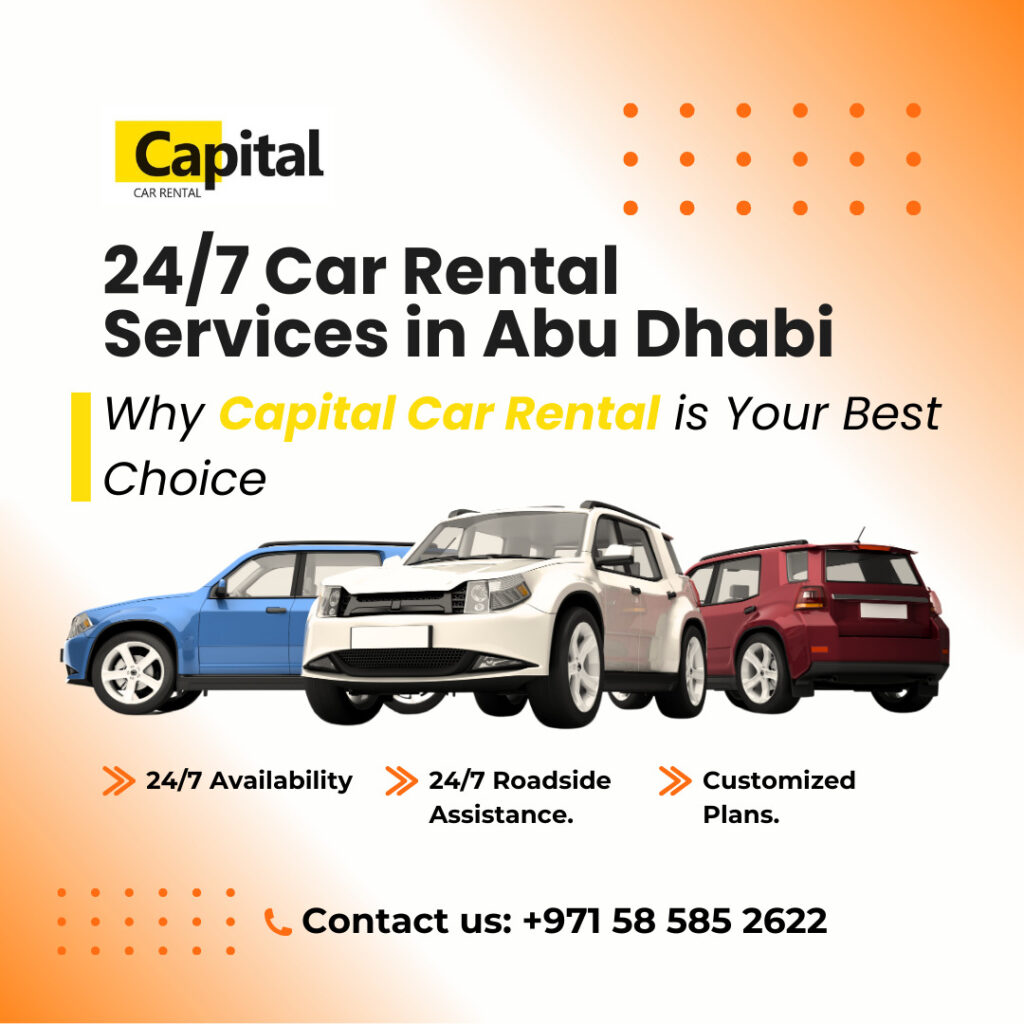 Capital 24/7 Car Rental Services in Abu Dhabi advertisement featuring two cars with availability, roadside assistance, and customization options.