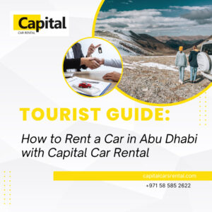 A tourist renting a car in Abu Dhabi with Capital Car Rental